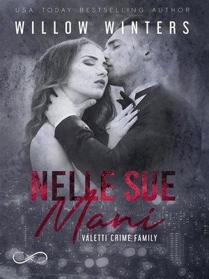 cover image of Nelle sue mani